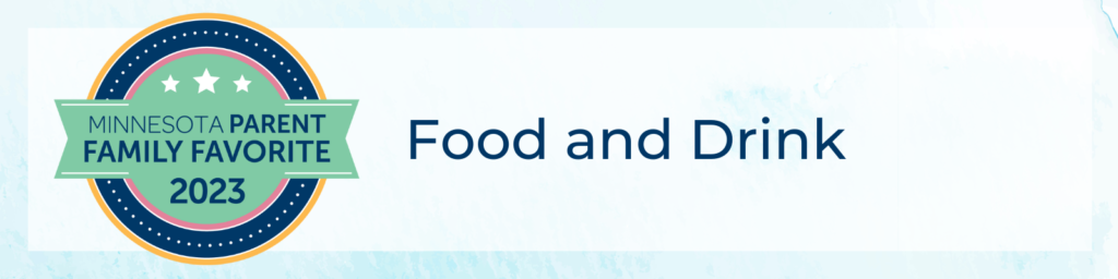 Minnesota parent family favorites winners 2023 food and drink