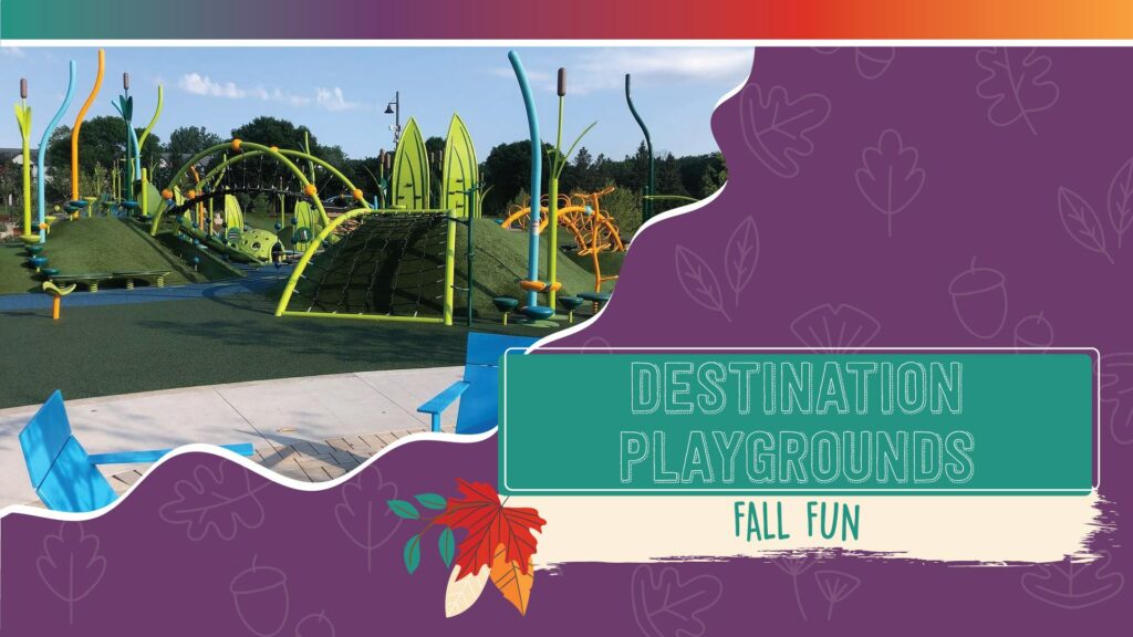 Destination Playgrounds in Minnesota and Fall Events Minnesota