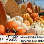 Minnesota Fall Bucket List Ideas for Your Family