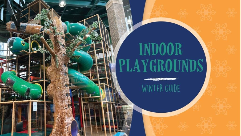 guide to indoor playgrounds around the twin cities