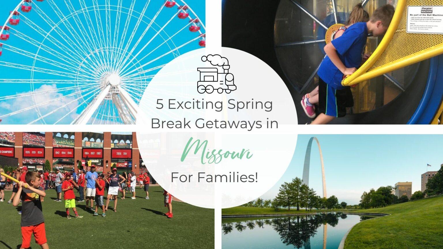 5 Exciting Spring Break Getaways in Missouri with Kids | Minnesota Parent