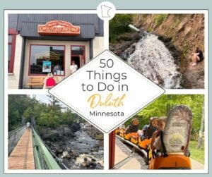 50 things to do in duluth with your kids in the summer