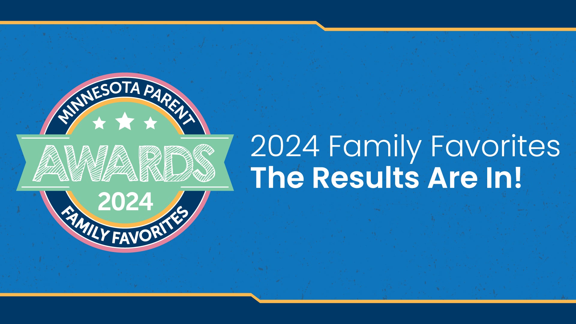 2024 Minnesota Parent Family Favorite Winners