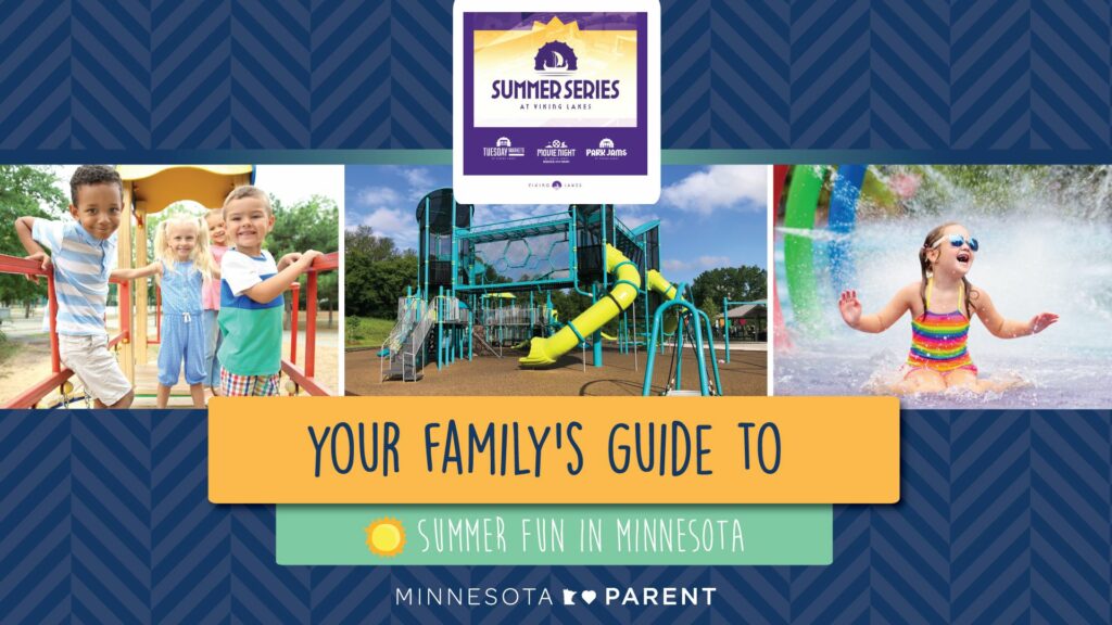 Your Guide to Summer Family Fun in Minnesota - Minnesota Parent