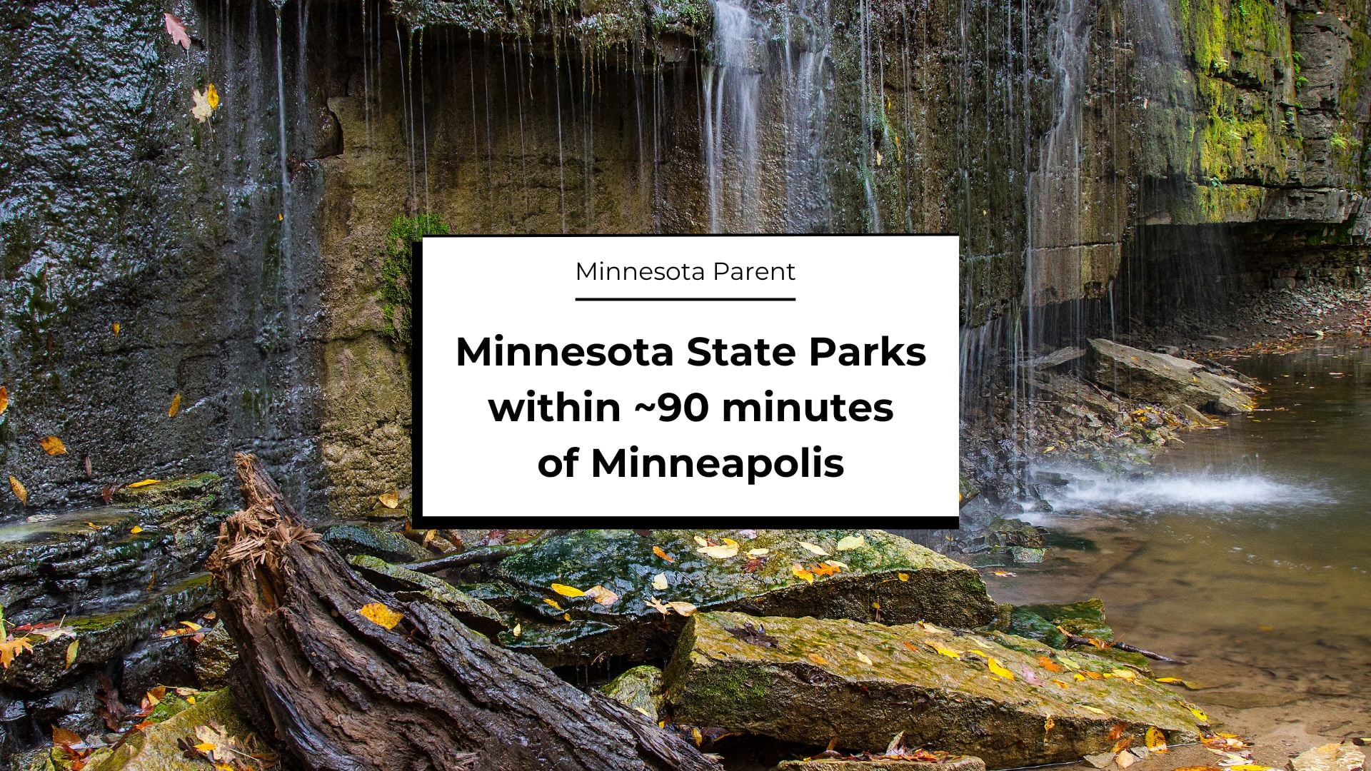 Minnesota State Parks near the Twin Cities