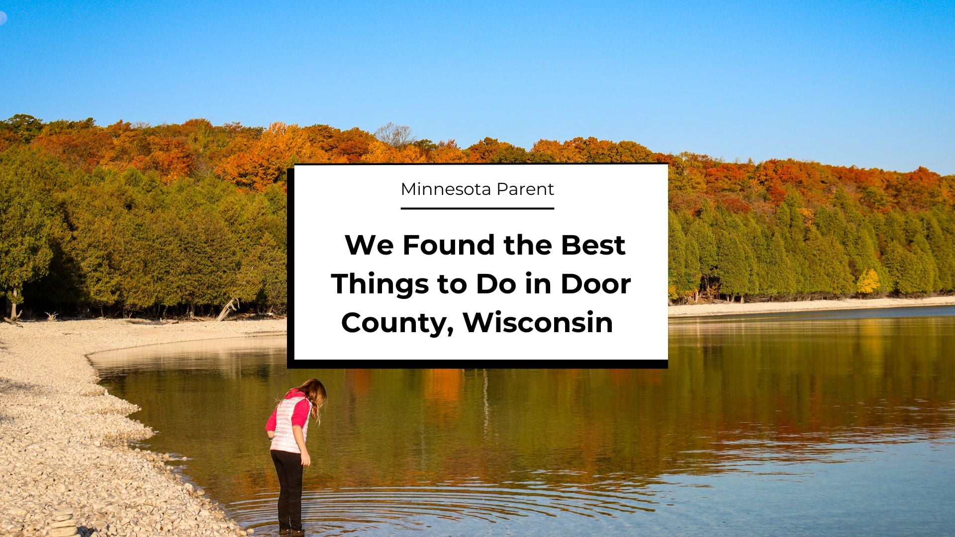 A Family Guide to Visiting Door County, Wisconsin