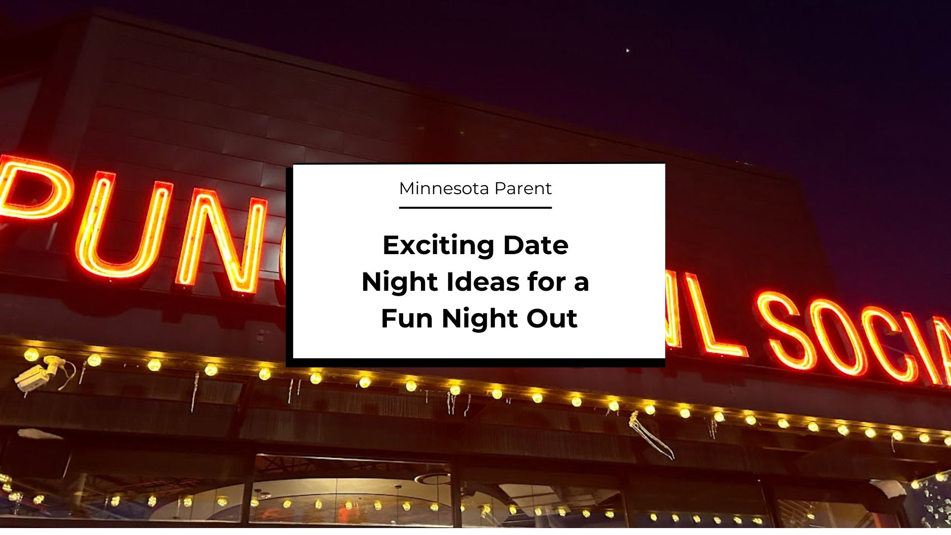 Twin Cities Date Night Ideas