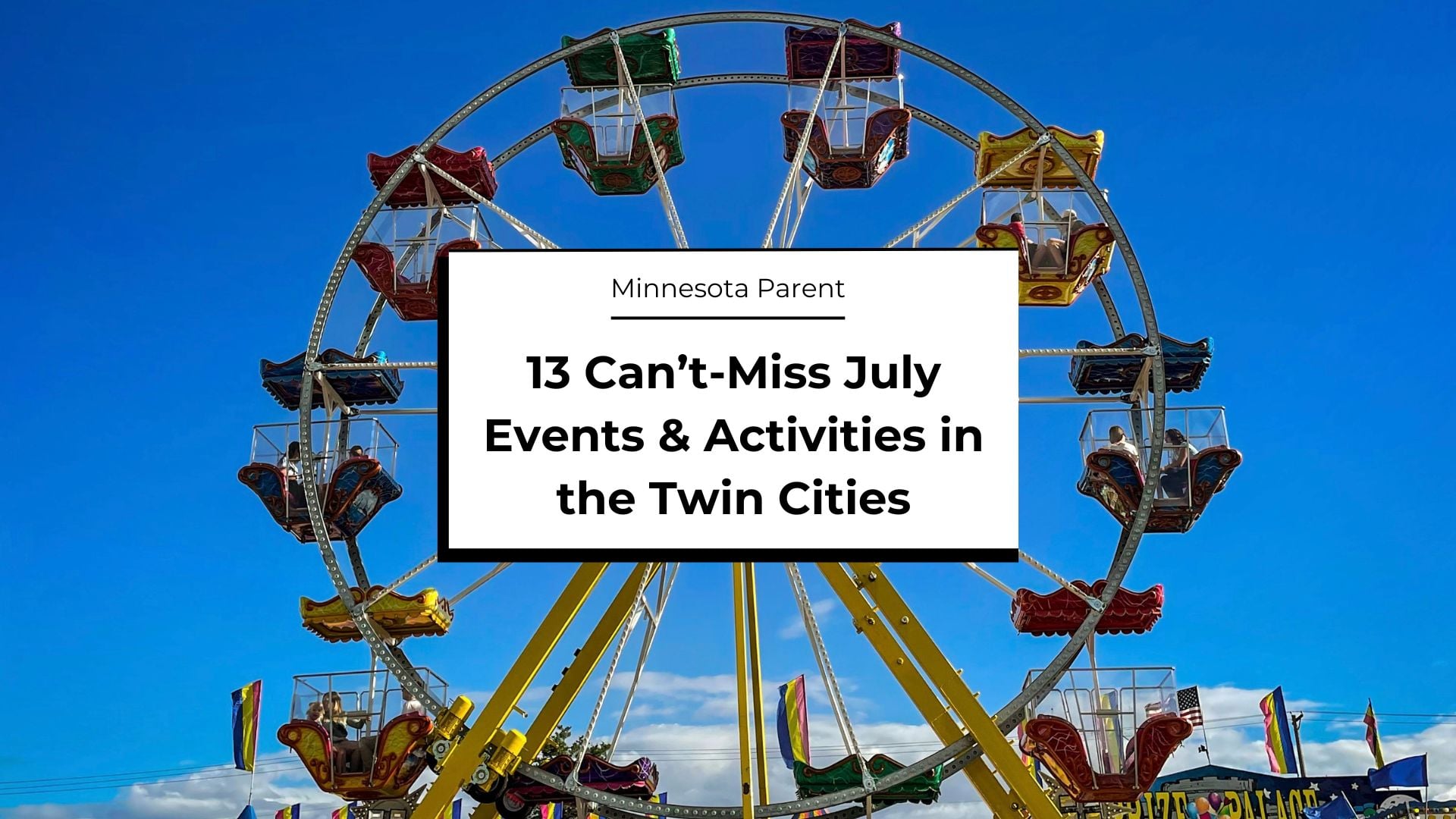 July Family Fun Events in the Twin Cities
