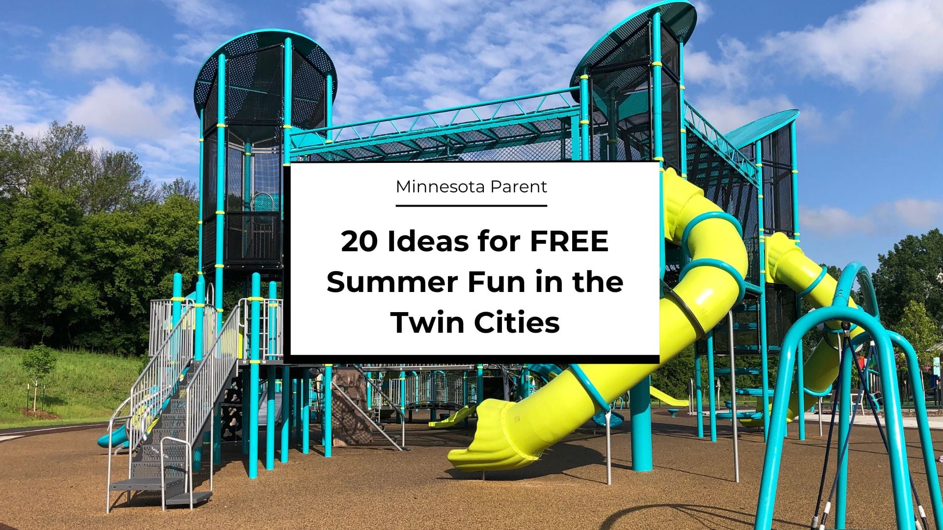 20 Ideas for FREE Family Fun in the Twin Cities this Summer