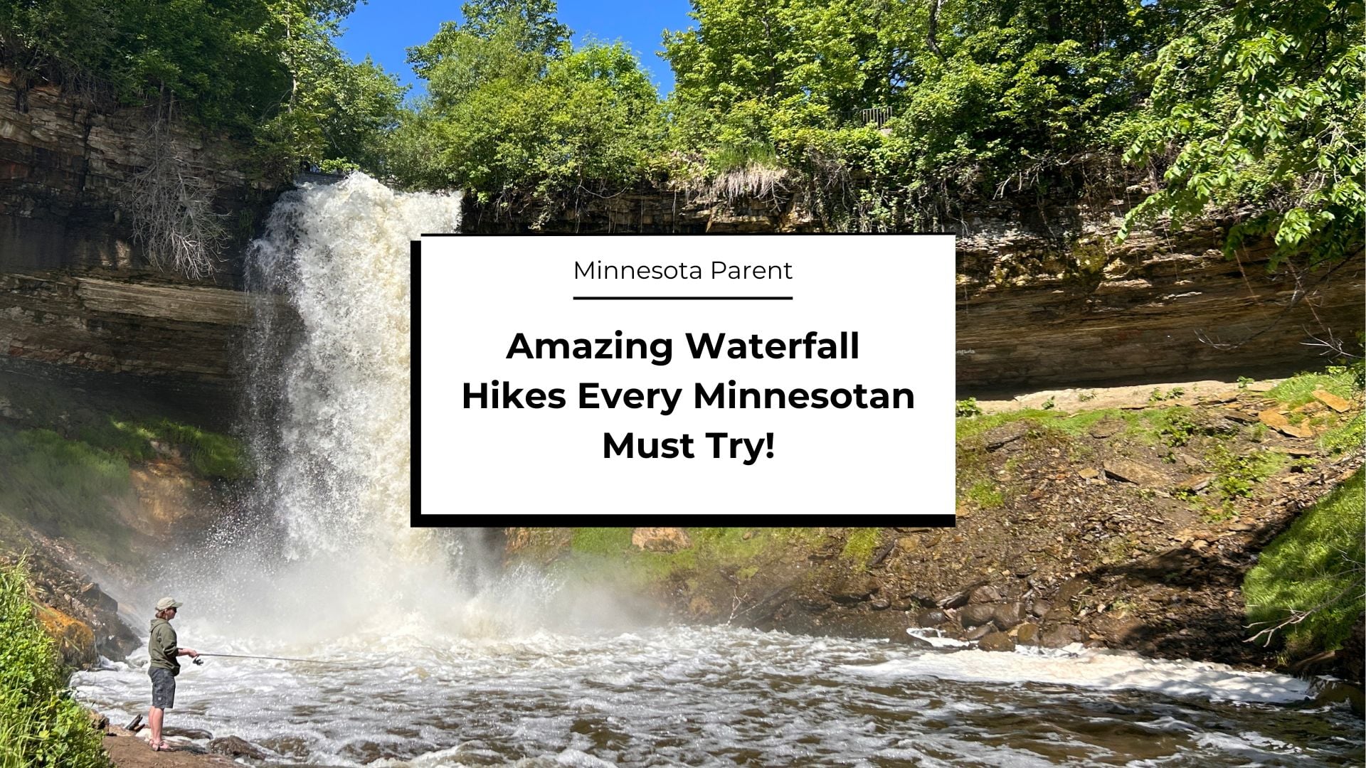 Minnesota Waterfall Guide: 15 Scenic Spots You Can’t Miss