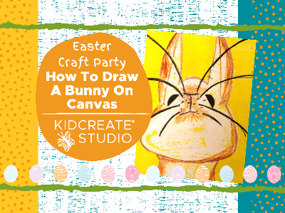 Easter Craft Party – How to Draw a Bunny on Canvas Workshop (5-12 Years)