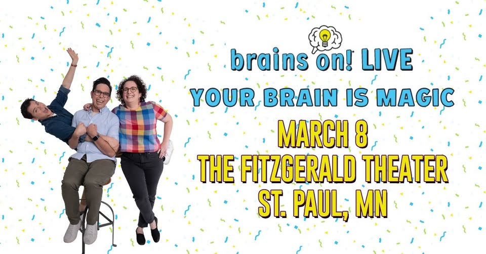 Brains On! LIVE
