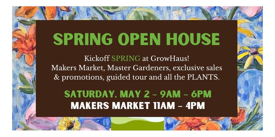 Spring Open House + Makers Market