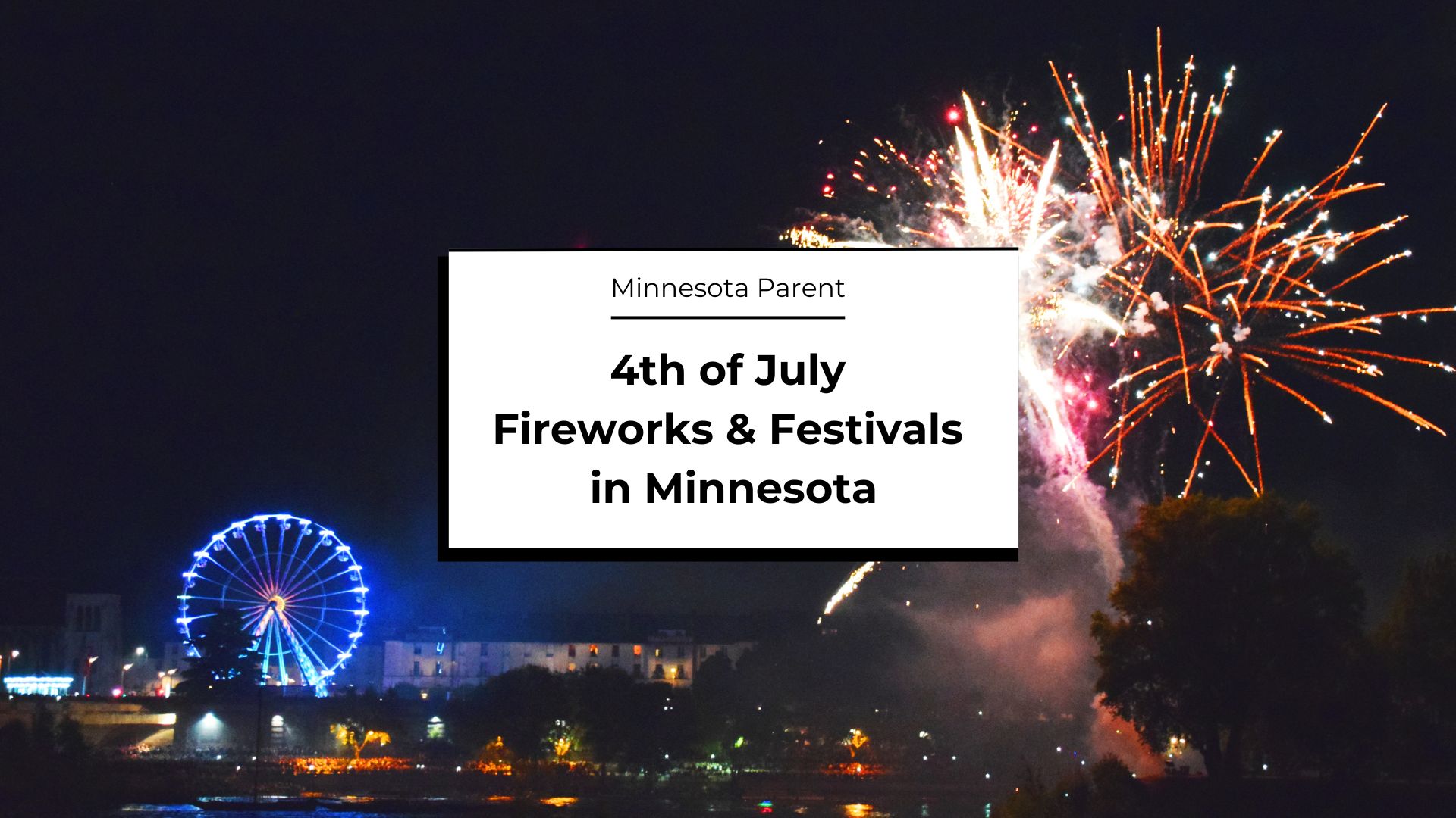 4th of July in Minnesota