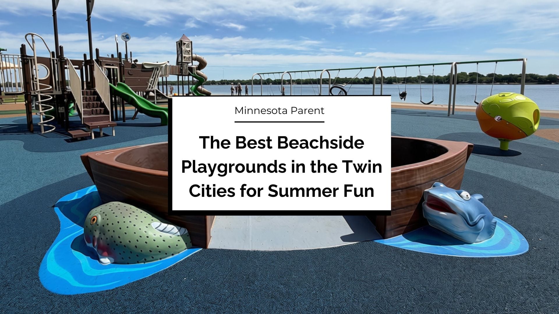 16 Fun Beachside Playgrounds in the Twin Cities